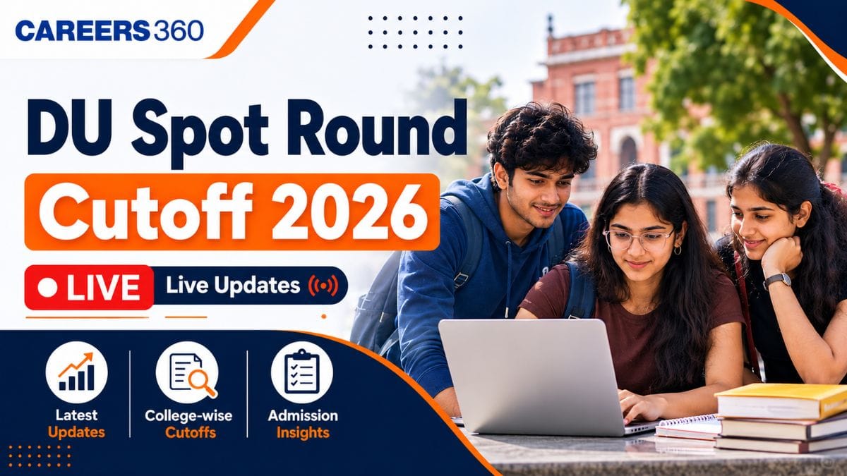 DU Spot Round 1 Cutoff 2026 (Today) Live: Check Delhi University Allotment